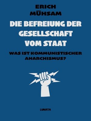 cover image of Die Befreiung der Gesellschaft vom Staat